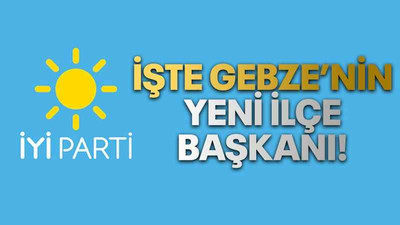 İşte Gebze’nin yeni ilçe başkanı!